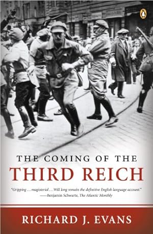 The Coming of the Third Reich (The Third Reich Trilogy Book 1)