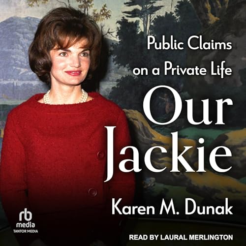 Our Jackie Audiolibro Por Karen M. Dunak arte de portada