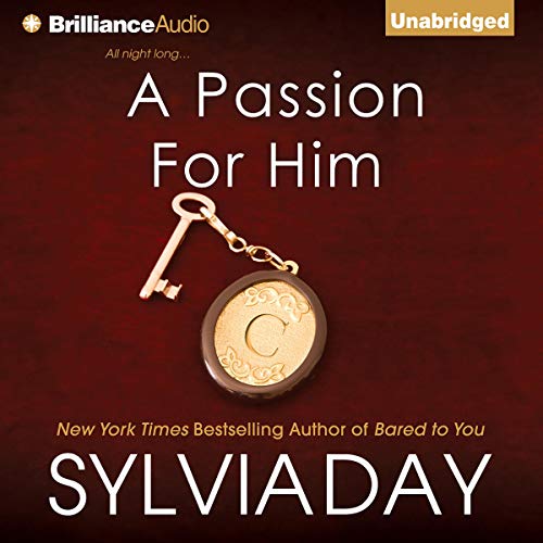 A Passion for Him Audiobook By Sylvia Day cover art