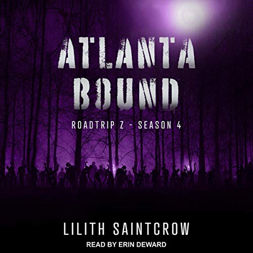 Atlanta Bound Audiobook By Lilith Saintcrow cover art