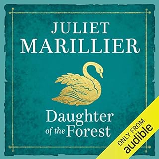 Daughter of the Forest Audiobook By Juliet Marillier cover art