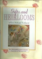 Gifts and Heirlooms In Cross and Need 1573351342 Book Cover