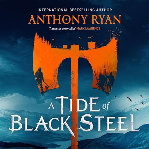 A Tide of Black Steel Audiolibro Por Anthony Ryan arte de portada