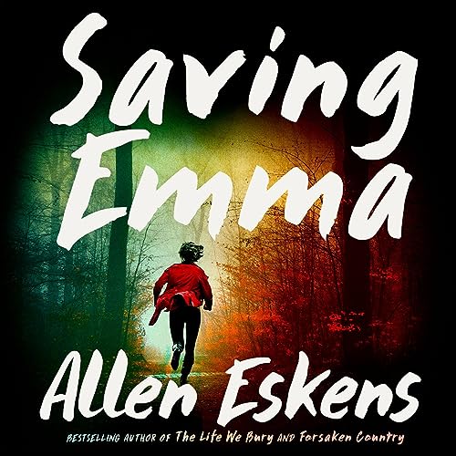 Saving Emma Audiolibro Por Allen Eskens arte de portada