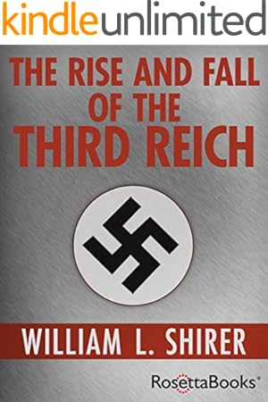 The Rise and Fall of the Third Reich