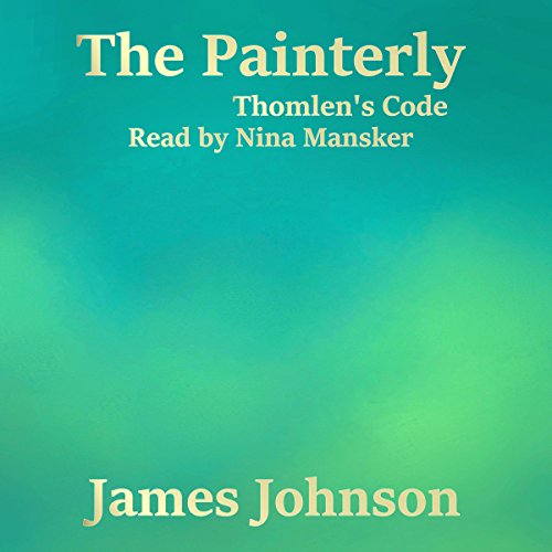 The Painterly Audiolibro Por James Johnson arte de portada