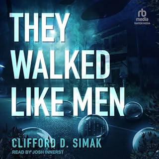 They Walked Like Men Audiolibro Por Clifford D. Simak arte de portada