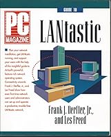 PC Magazine Guide to Lantastic 1562760580 Book Cover