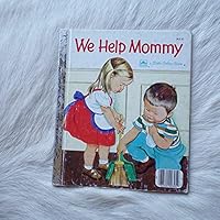 We Help Mommy