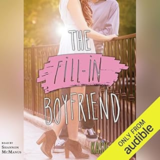 The Fill-in Boyfriend Audiobook By Kasie West cover art