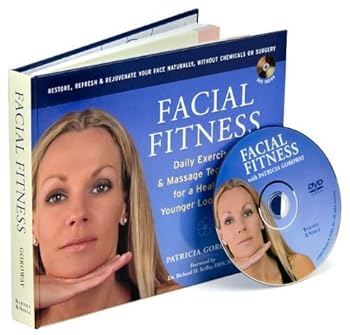 Hardcover Facial Fitness: Daily Exercise & Massage Techniques for a Healthier, Younger Looking You Book