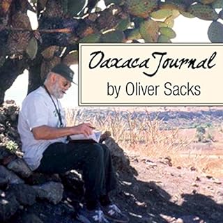 Oaxaca Journal Audiolibro Por Oliver Sacks arte de portada