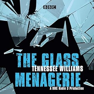 The Glass Menagerie Audiolibro Por Tennessee Williams arte de portada