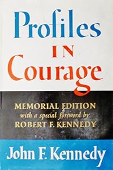 Hardcover Profiles in Courage, Memorial Edition Book