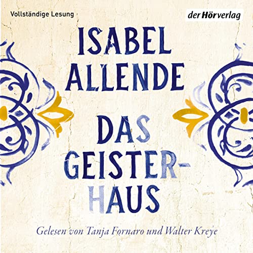 Das Geisterhaus Audiolibro Por Isabel Allende, Anneliese Botond - Übersetzer arte de portada