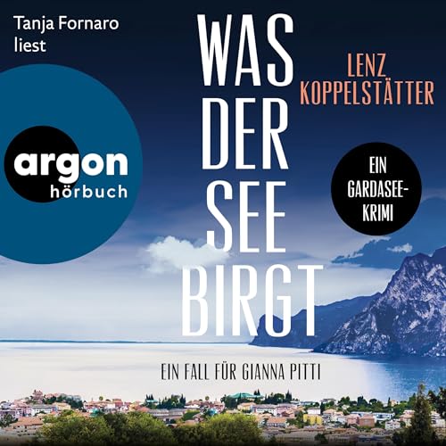 Was der See birgt Audiolibro Por Lenz Koppelstätter arte de portada