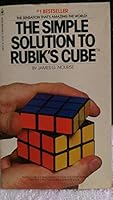 The Simple Solution to Rubik's Cube