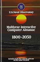 Multiyear Interactive Computer Almanac, 1800-2050: Version 2.0