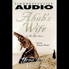 Ahab's Wife Audiobook By Sena Jeter Naslund cover art