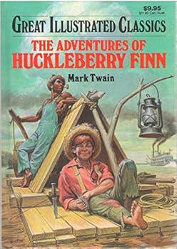 Hardcover The Adventures of Huckleberry Finn (Great Illustrated Classics Ser., Vol. 14) Book