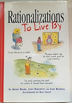 Hardcover Rationalizations to Live By Book