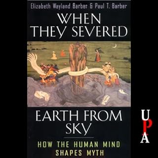 When They Severed Earth from Sky Audiolibro Por Elizabeth Wayland Barber, Paul T. Barber arte de portada