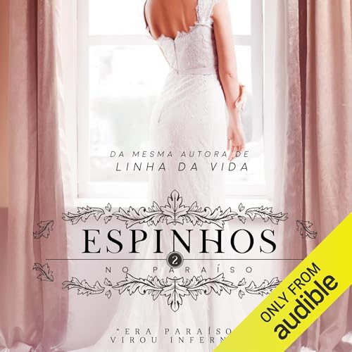 Espinhos no Paraíso Audiolivro Por Juliana Dantas capa