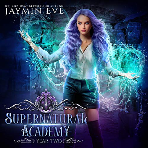 Supernatural Academy: Year Two Audiolibro Por Jaymin Eve arte de portada