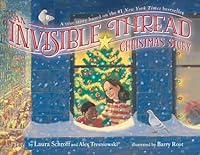 An Invisible Thread Christmas Story 1481419307 Book Cover