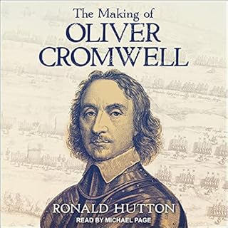 The Making of Oliver Cromwell Audiolibro Por Ronald Hutton arte de portada