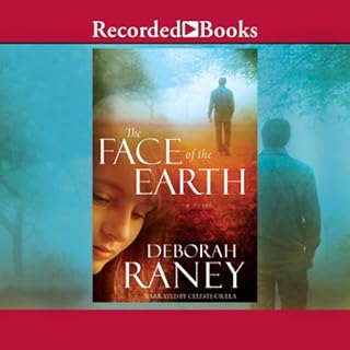 The Face of the Earth Audiolibro Por Deborah Raney arte de portada