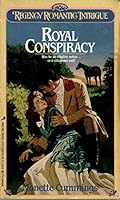 Royal Conspiracy (Regency Romantic Intrigue) 0517008270 Book Cover