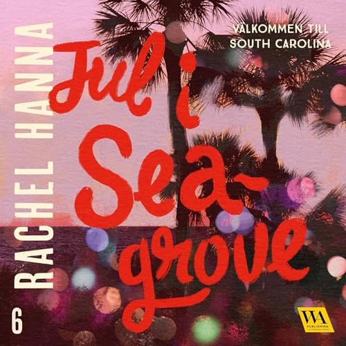 Jul i Seagrove Audiolivro Por Rachel Hanna capa