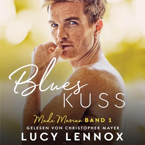 Blues Kuss: Made Marian Band 1 [Blues Kiss: Made Marian, Volume 1] Audiolivro Por Lucy Lennox capa