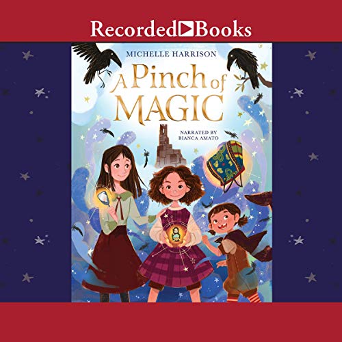 A Pinch of Magic Audiobook By Michelle Harrison cover art