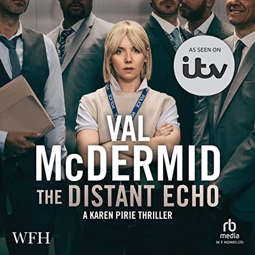 The Distant Echo Audiolibro Por Val McDermid arte de portada