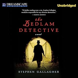 The Bedlam Detective Audiobook By Stephen Gallagher cover art