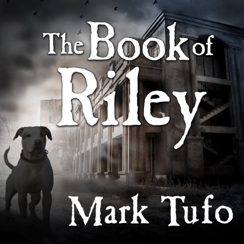 The Book of Riley Audiolibro Por Mark Tufo arte de portada