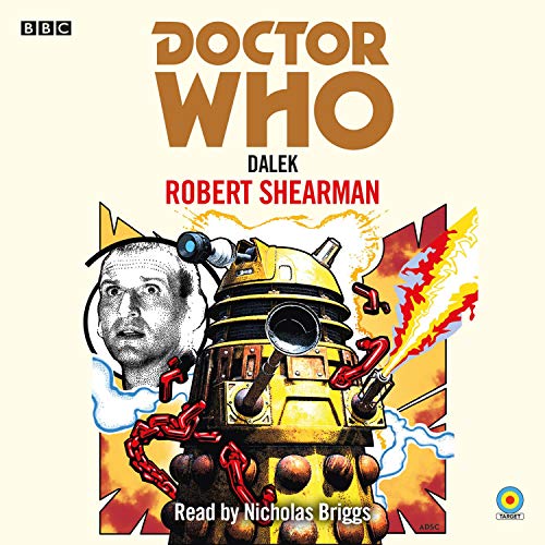 Doctor Who: Dalek Audiolibro Por Robert Shearman arte de portada