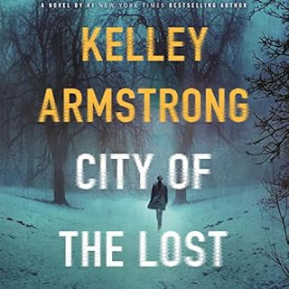 City of the Lost Audiolibro Por Kelley Armstrong arte de portada