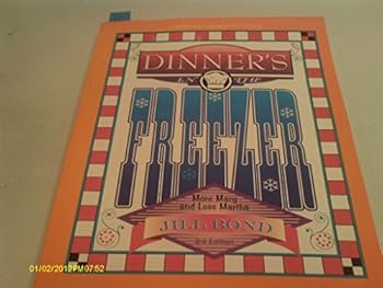 Paperback Dinner's in the Freezer 3rd Edition Book