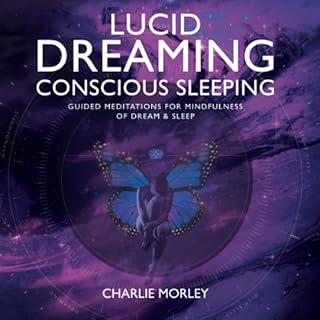 Lucid Dreaming, Conscious Sleeping Audiolibro Por Charlie Morley arte de portada