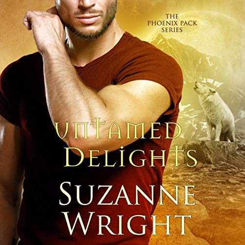 Untamed Delights Audiobook By Suzanne Wright cover art