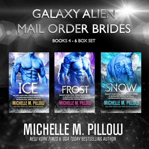 Galaxy Alien Mail Order Brides (Books 4-6 Box Set) Audiobook By Michelle M. Pillow cover art