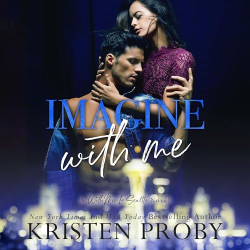 Imagine with Me Audiolivro Por Kristen Proby capa