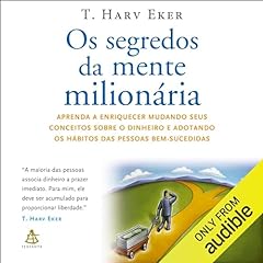 Segredos da mente milionária Audiolivro Por T. Harv Eker capa