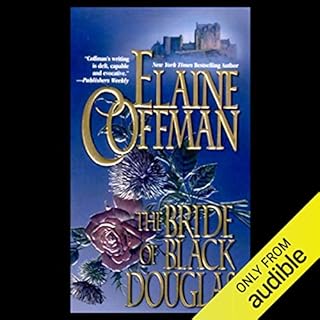 The Bride of Black Douglas Audiobook By Elaine Coffman cover art