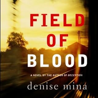 Field of Blood Audiolibro Por Denise Mina arte de portada