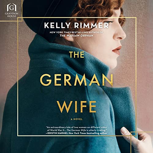 The German Wife Audiobook By Kelly Rimmer cover art