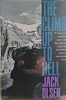 THE CLIMB UP TO HELL [TRAGEDY ON THE EIGER] B00A5CCLAK Book Cover